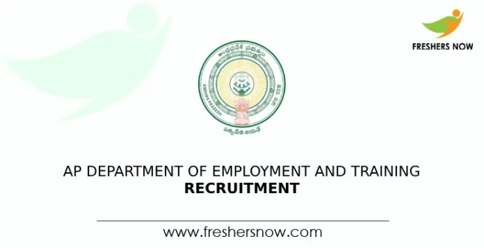AP Department of Employment and Training Recruitment