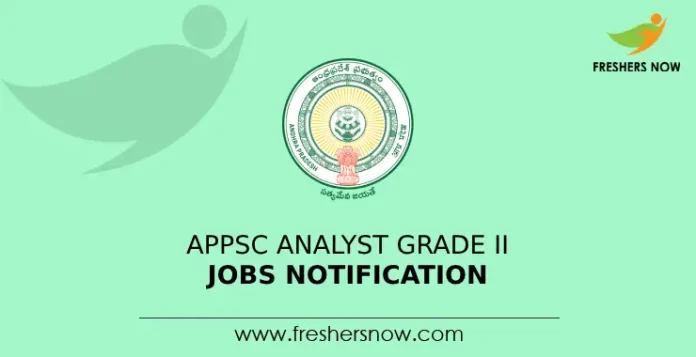 APPSC Analyst Grade II Jobs Notification