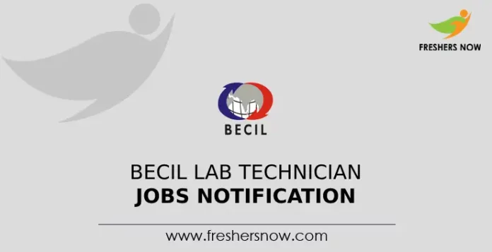 BECIL Lab Technician Jobs Notification