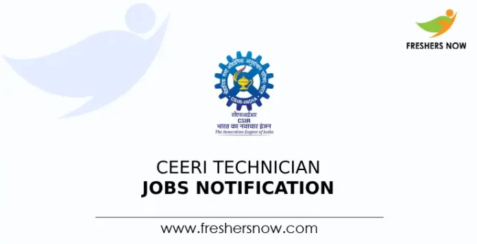 CEERI Technician Jobs Notification