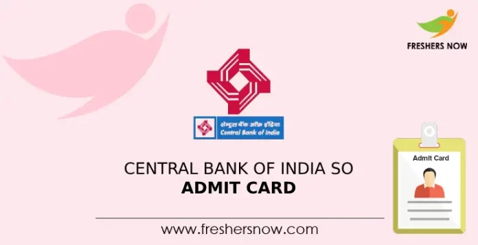 Central Bank of India SO Admit Card