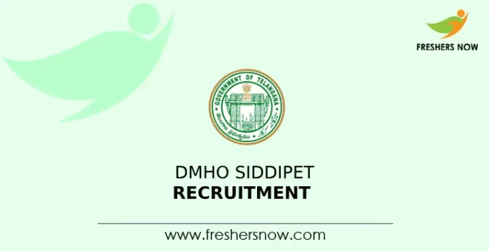 DMHO Siddipet Recruitment