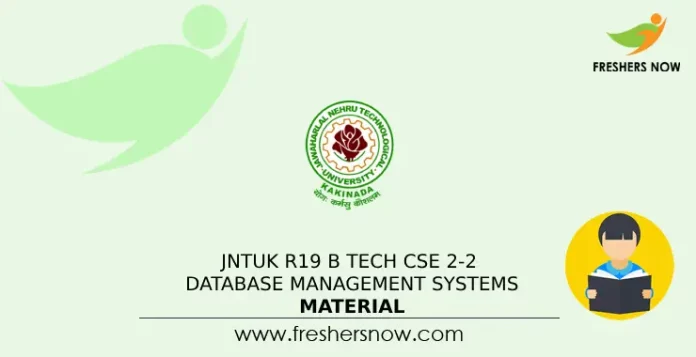 JNTUK R19 B Tech CSE 2-2 Database Management Systems Material