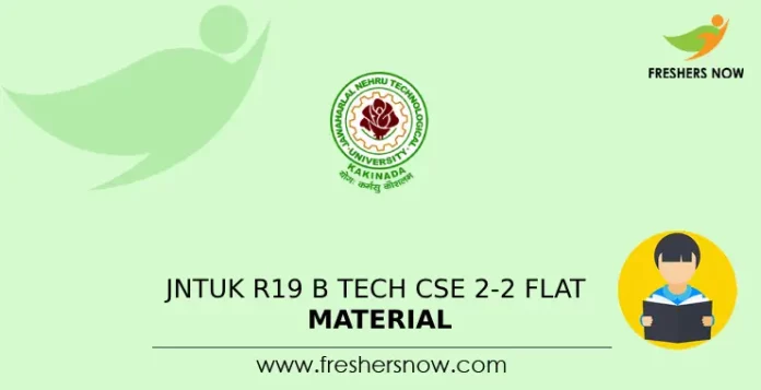 JNTUK R19 B Tech CSE 2-2 FLAT Material