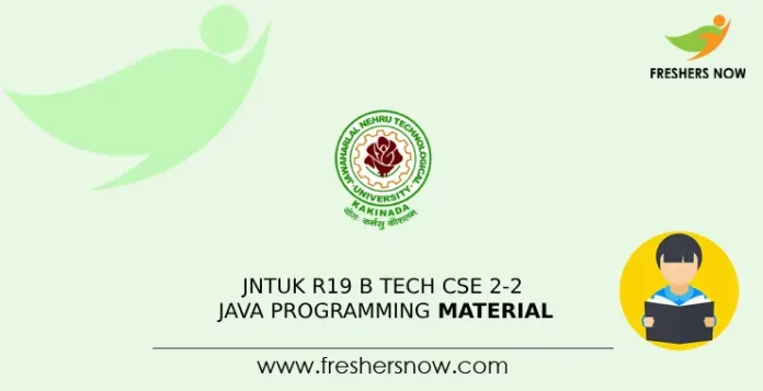 JNTUK R19 B Tech CSE 2-2 Java Programming Material
