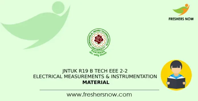 JNTUK R19 B Tech EEE 2-2 Electrical Measurements & Instrumentation Material