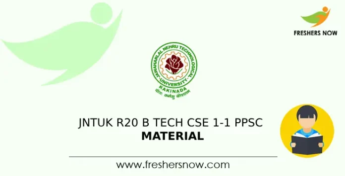 JNTUK R20 B Tech CSE 1-1 PPSC Material