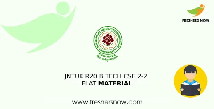 JNTUK R20 B Tech CSE 2-2 FLAT Material