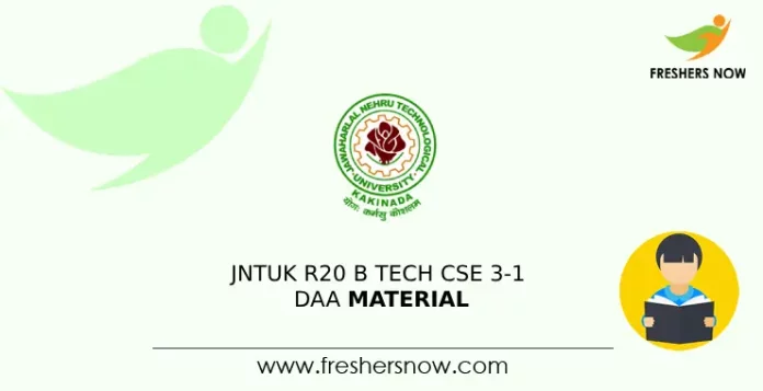 JNTUK R20 B Tech CSE 3-1 DAA Material