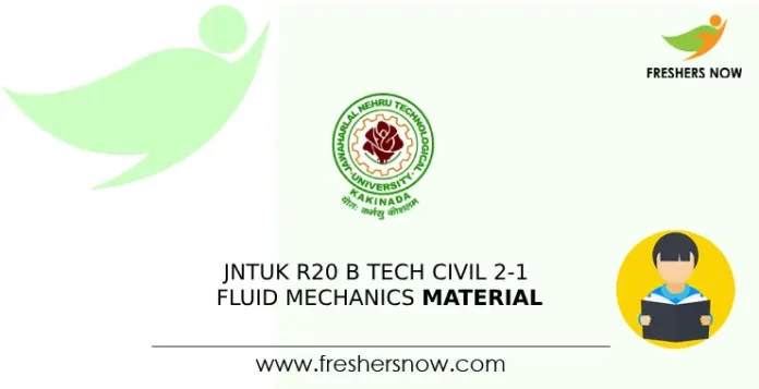 JNTUK R20 B Tech Civil 2-1 Fluid Mechanics Material