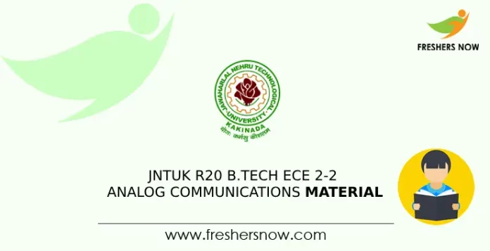 JNTUK R20 B.Tech ECE 2-2 Analog Communications Material