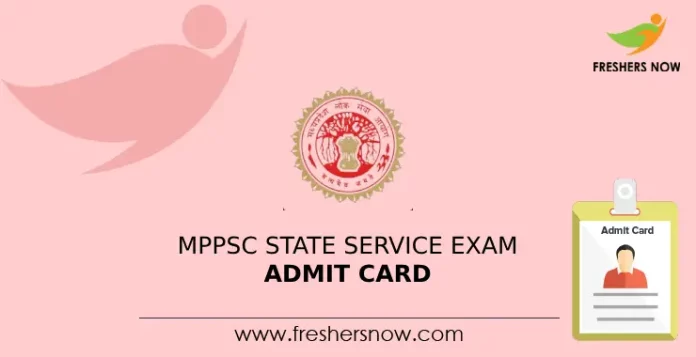 MPPSC State Service Exam Admit Card