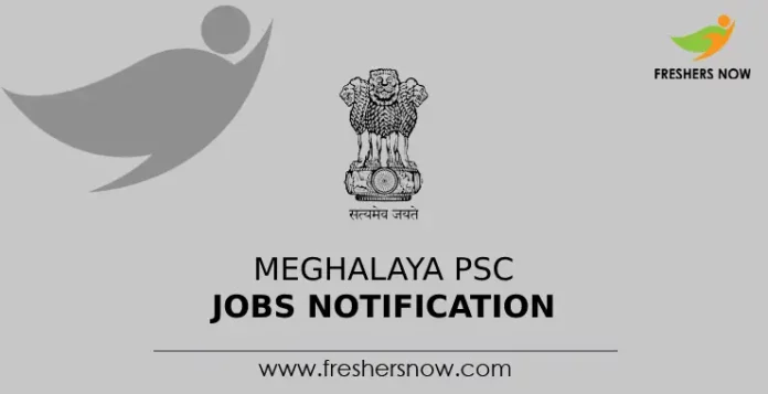 Meghalaya PSC Jobs Notification