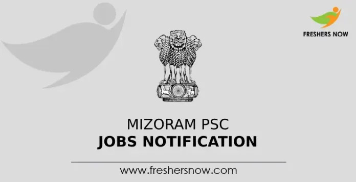 Mizoram PSC Jobs Notification