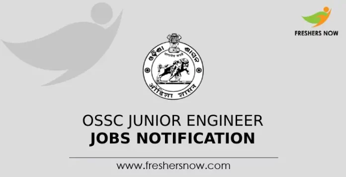 OSSC Junior Engineer Jobs Notification