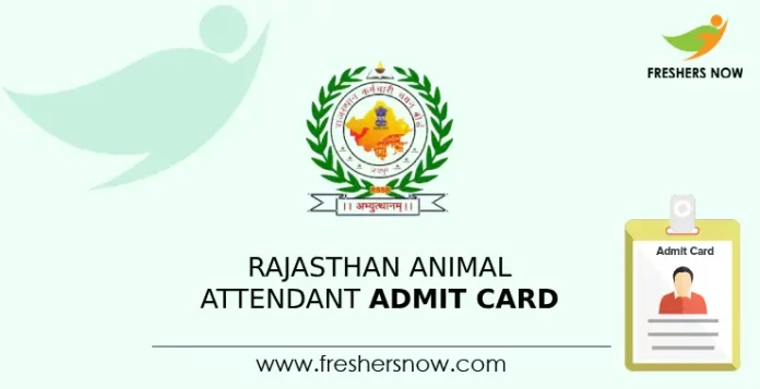 Rajasthan Animal Attendant Admit Card