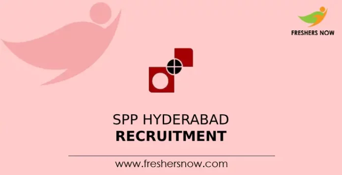 SPP Hyderabad Recruitment