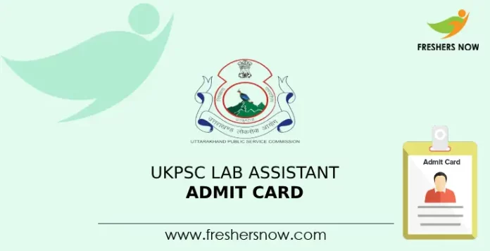 UKPSC Lab Assistant Admit Card 2024