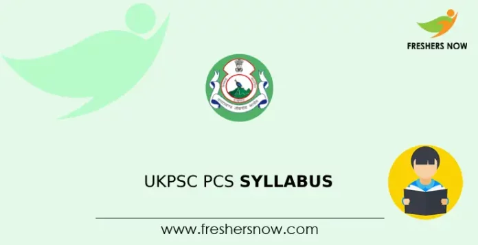 UKPSC PCS Syllabus