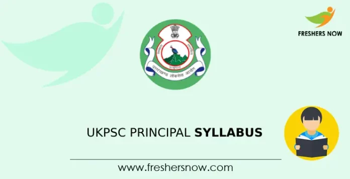 UKPSC Principal Syllabus