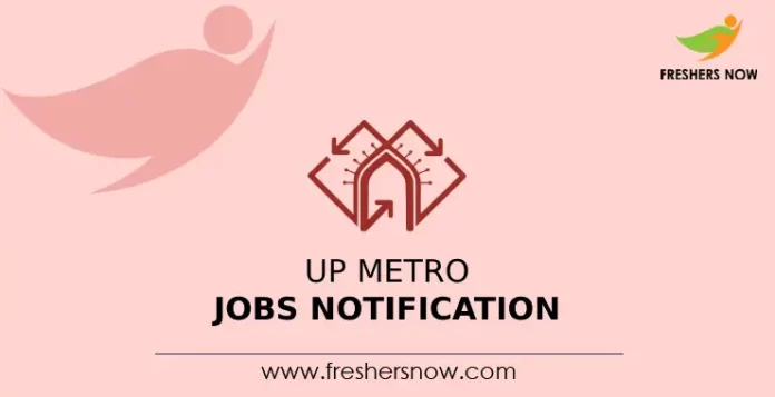 UP Metro Jobs Notification