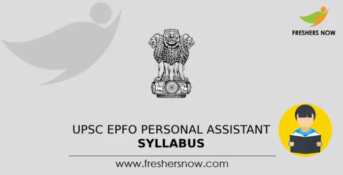 UPSC EPFO Personal Assistant Syllabus