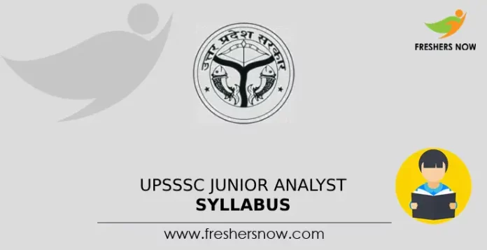 UPSSSC Junior Analyst Syllabus