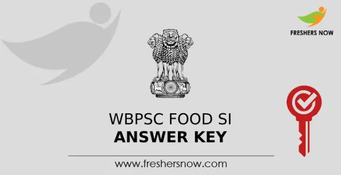 WBPSC Food SI Answer Key