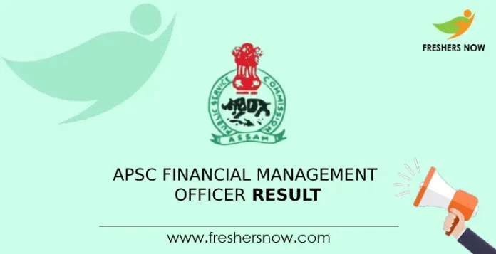 APSC Financial Management Officer Result