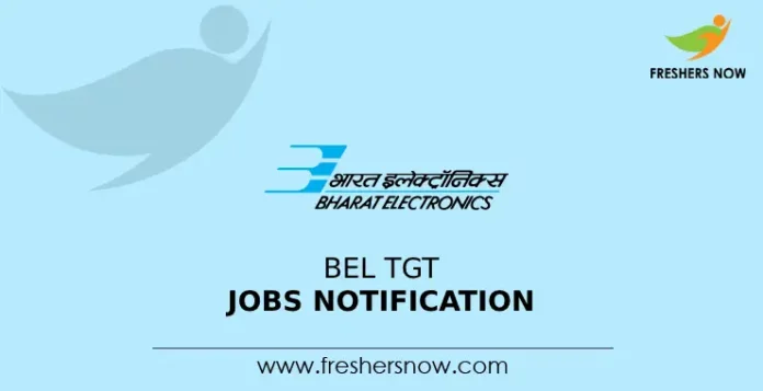 BEL TGT Jobs Notification
