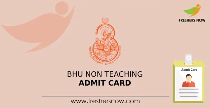 BHU Non Teaching Admit Card