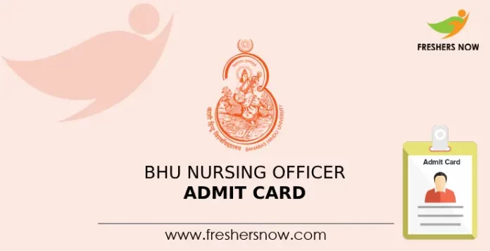 BHU Nursing Officer Admit Card