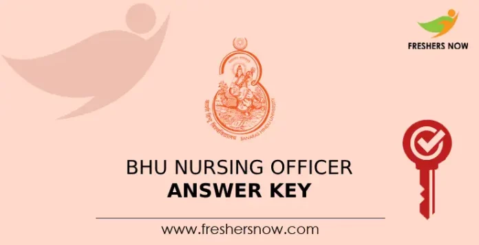 BHU Nursing Officer Answer Key