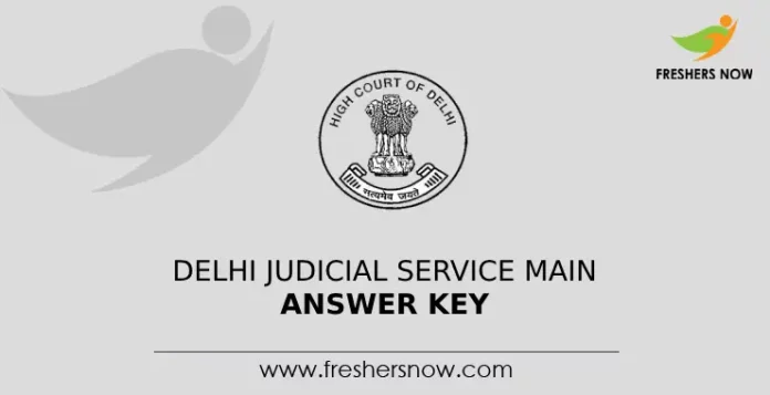 Delhi Judicial Service Mains Answer Key 2024