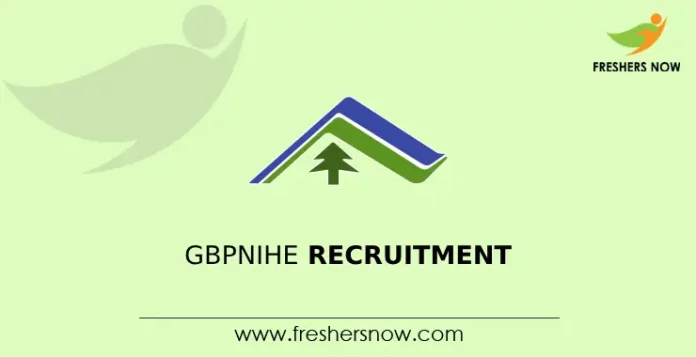 GBPNIHE Recruitment