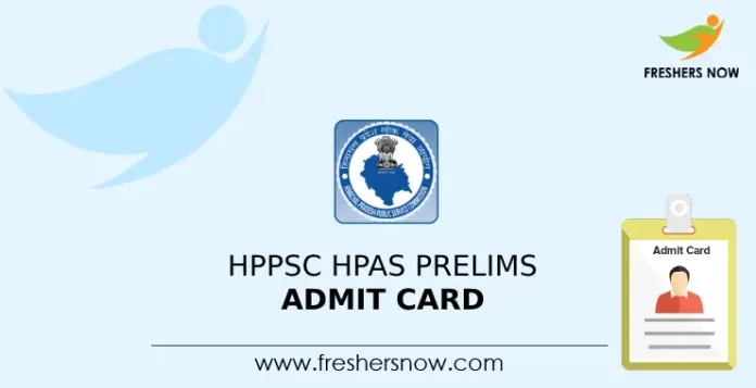 HPPSC HPAS Prelims Admit Card 2024