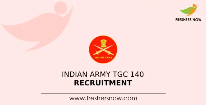 Indian Army TGC 140 Recruitment