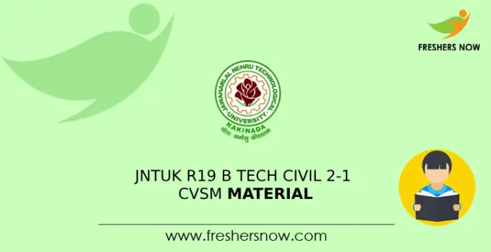JNTUK R19 B Tech Civil 2-1 CVSM Material