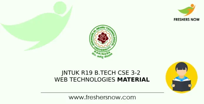JNTUK R19 B.Tech CSE 3-2 Web Technologies Material