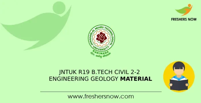 JNTUK R19 B.Tech Civil 2-2 Engineering Geology Material