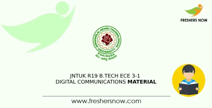 JNTUK R19 B.Tech ECE 3-1 Digital Communications Material
