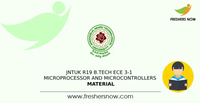 JNTUK R19 B.Tech ECE 3-1 Microprocessor and Microcontrollers Material