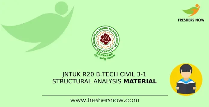 JNTUK R20 B.Tech Civil 3-1 Structural Analysis Material