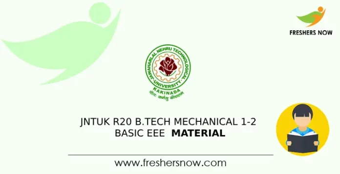 JNTUK R20 B.Tech Mechanical 1-2 Basic EEE Material
