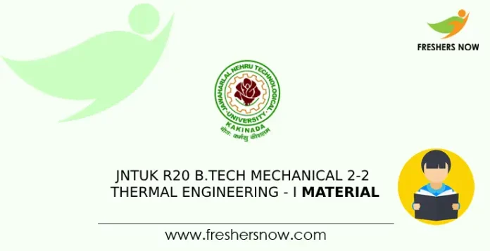 JNTUK R20 B.Tech Mechanical 2-2 Thermal Engineering - I Material