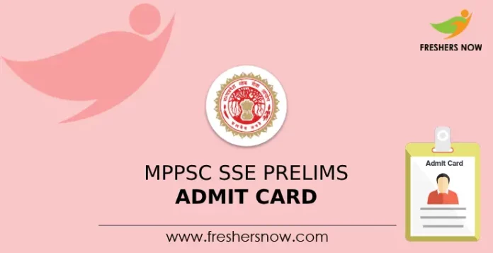 MPPSC SSE Prelims Admit Card