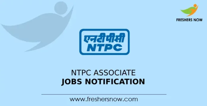 NTPC Associate Jobs Notification