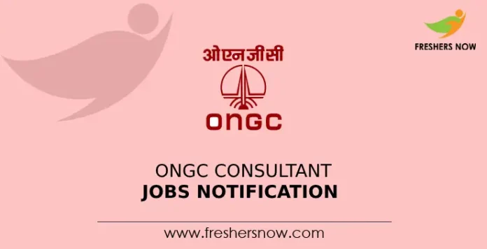 ONGC Consultant Jobs Notification