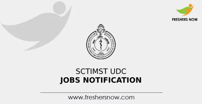 SCTIMST UDC Jobs Notification