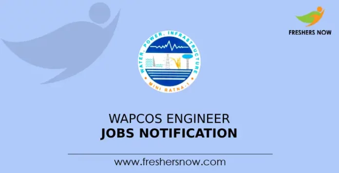 WAPCOS Engineer Jobs Notification